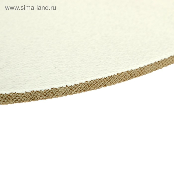 Холст круглый на оргалите 4 мм, d-25, хлопок 100% акриловый грунт, мелкое зерно, 250 г/м&sup2;