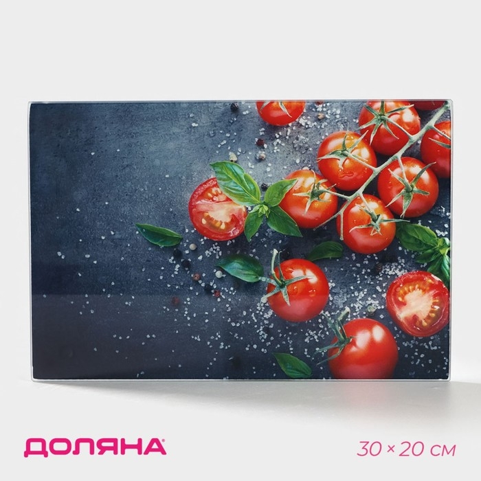Доска разделочная стеклянная Доляна &laquo;Помидорки Черри&raquo;, 30&times;20 см