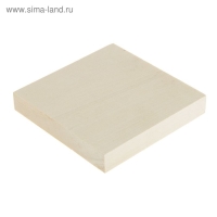 Доска для резьбы, из липы, 100х100х15 мм Доска для резьбы, из липы, 100х100х15 мм