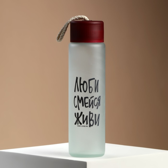 Бутылка для воды &laquo;Люби, смейся, живи&raquo;,стекло, цвет МИКС , 350 мл