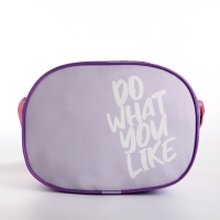 Сумка детская для девочки через плечо Do what you like, 22х16 см Сумка детская для девочки через плечо Do what you like, 22х16 см