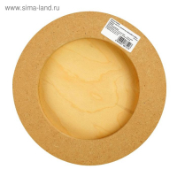 Планшет круглый деревянный фанера d-25 х 2 см, сосна, Calligrata Планшет круглый деревянный фанера d-25 х 2 см, сосна, Calligrata