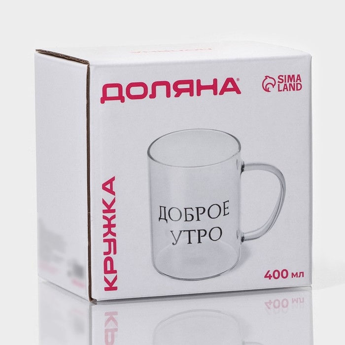 Кружка стеклянная Доляна &laquo;Доброе утро&raquo;, 400 мл, 12&times;8&times;10,5 см