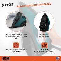 Утюг Black+Decker BXIR2403E, керамическая подошва, 2400 Вт, 45 г/мин, 500 мл, чёрный Утюг Black+Decker BXIR2403E, керамическая подошва, 2400 Вт, 45 г/мин, 500 мл, чёрный