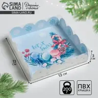 Коробка для кондитерских изделий с пластиковой крышкой &laquo;Морозное утро&raquo;, 13 х 13 х 3 см