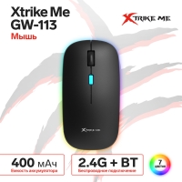 Мышь Xtrike Me GW-113, игровая, беспроводная, подсветка, 2.4G + BT, 400 мАч, чёрная Мышь Xtrike Me GW-113, игровая, беспроводная, подсветка, 2.4G + BT, 400 мАч, чёрная