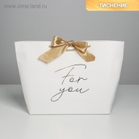 Пакет подарочный, упаковка, &laquo;For you&raquo;, 30 х 27.5 х 12 см
