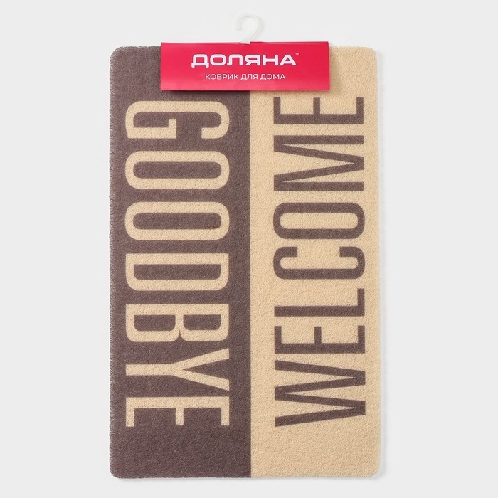Коврик придверный грязезащитный Доляна Welcome. Goodbye, 50&times;80 см