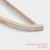 Плечики - вешалка для одежды Доляна, 44&times;23 см, деревянная сорт А, с перекладиной, антискользящее покрытие, цвет светлое дерево